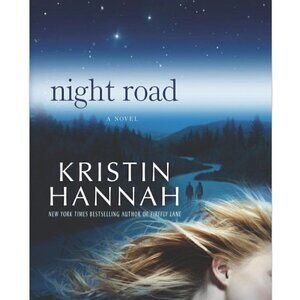 Kristin Hannah Night Road Hardback Book Novel Fiction Motherhood Forgiveness